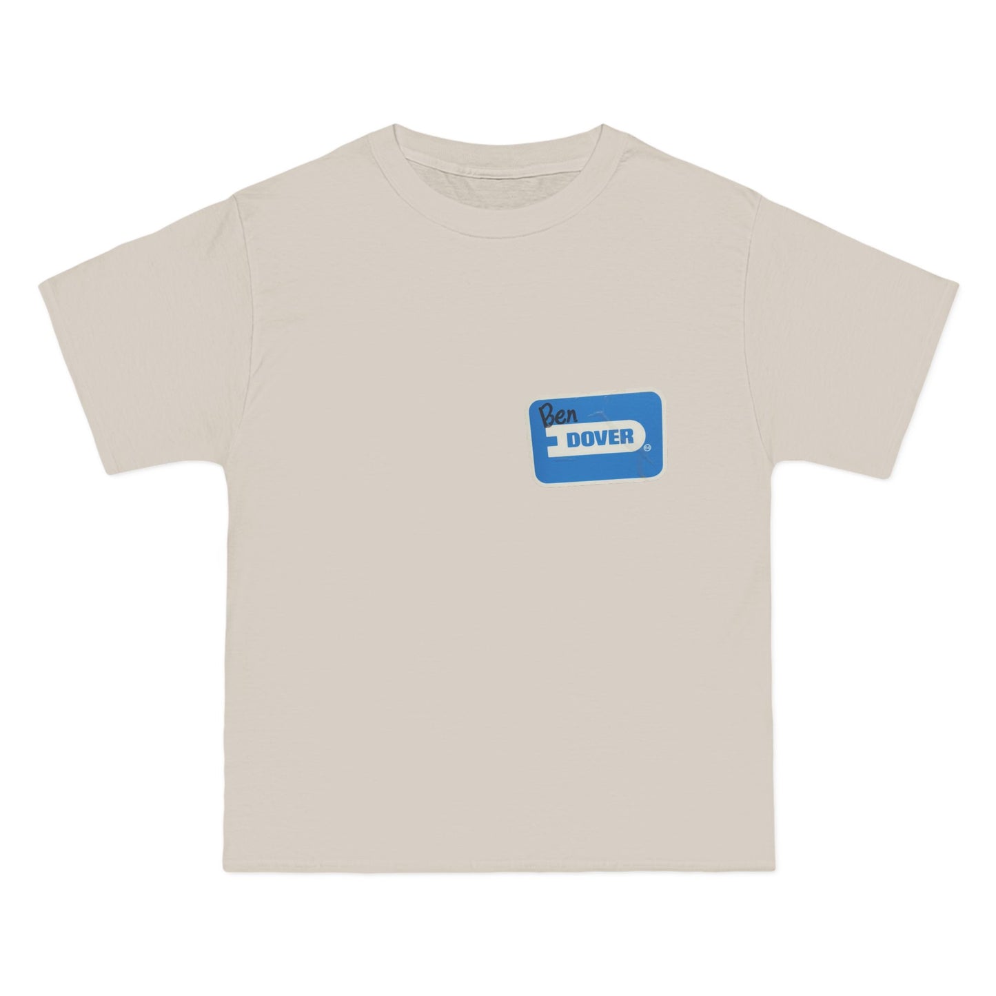 Ben Dover T-Shirt