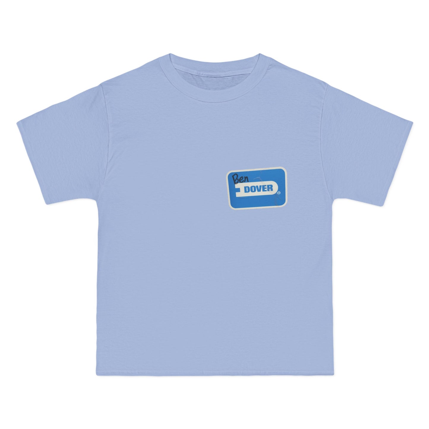 Ben Dover T-Shirt