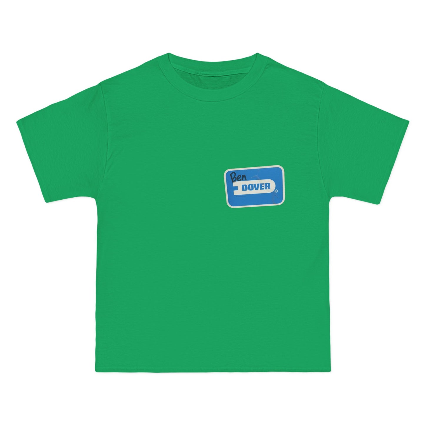 Ben Dover T-Shirt